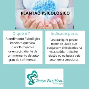 Clínica Faz Bem Psicologia oferece plantão psicológico para casos urgentes