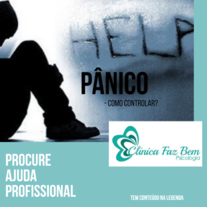 Pânico- Como Controlar?