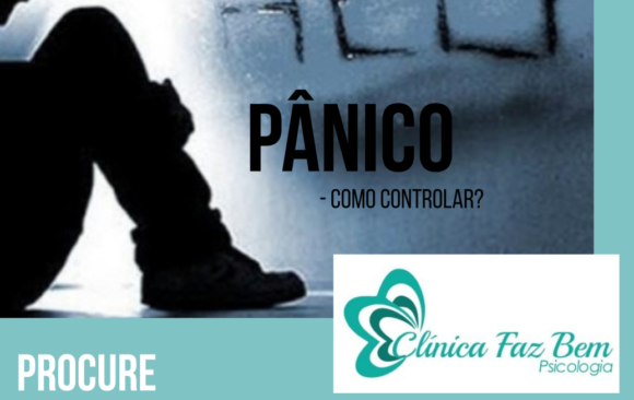 Pânico- Como Controlar? Pânico- Como Controlar?
