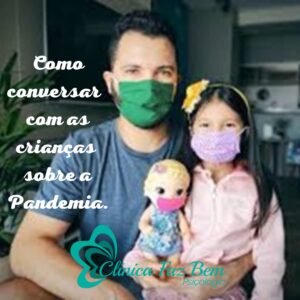 Como Conversar com a Criança sobre o Coronavírus.
